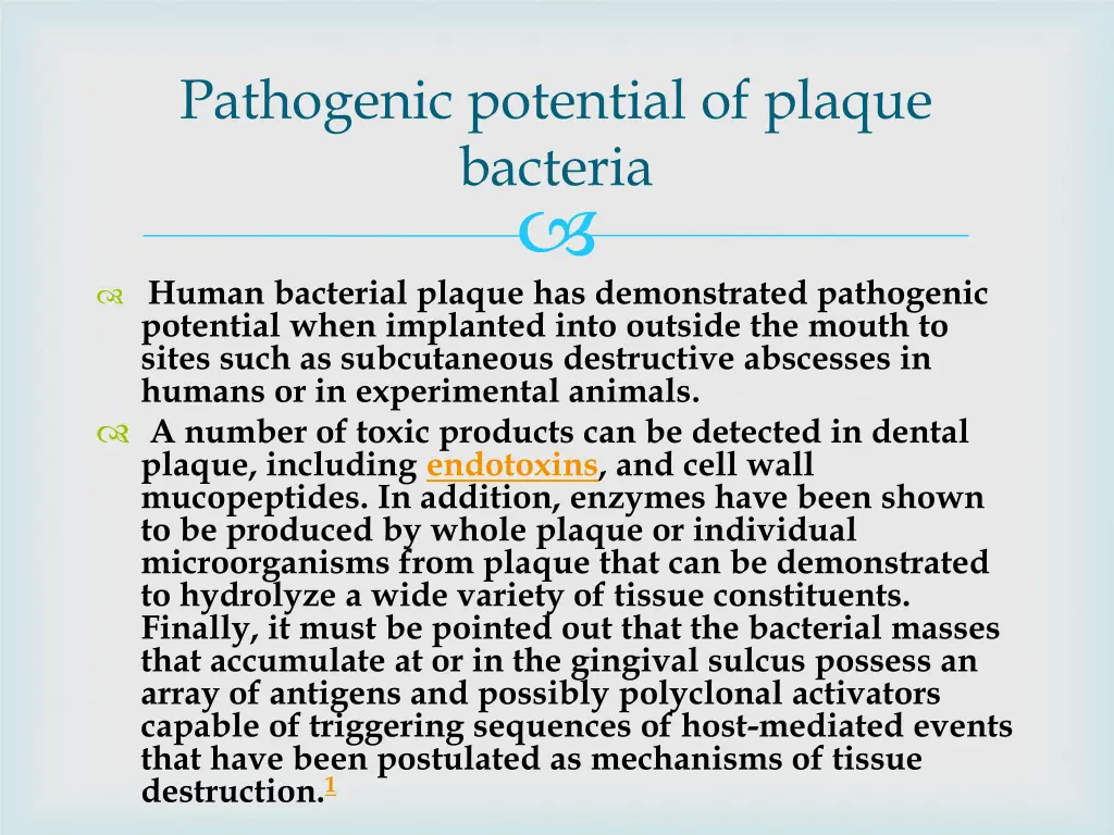 pathogenic potential of plaque bacteria