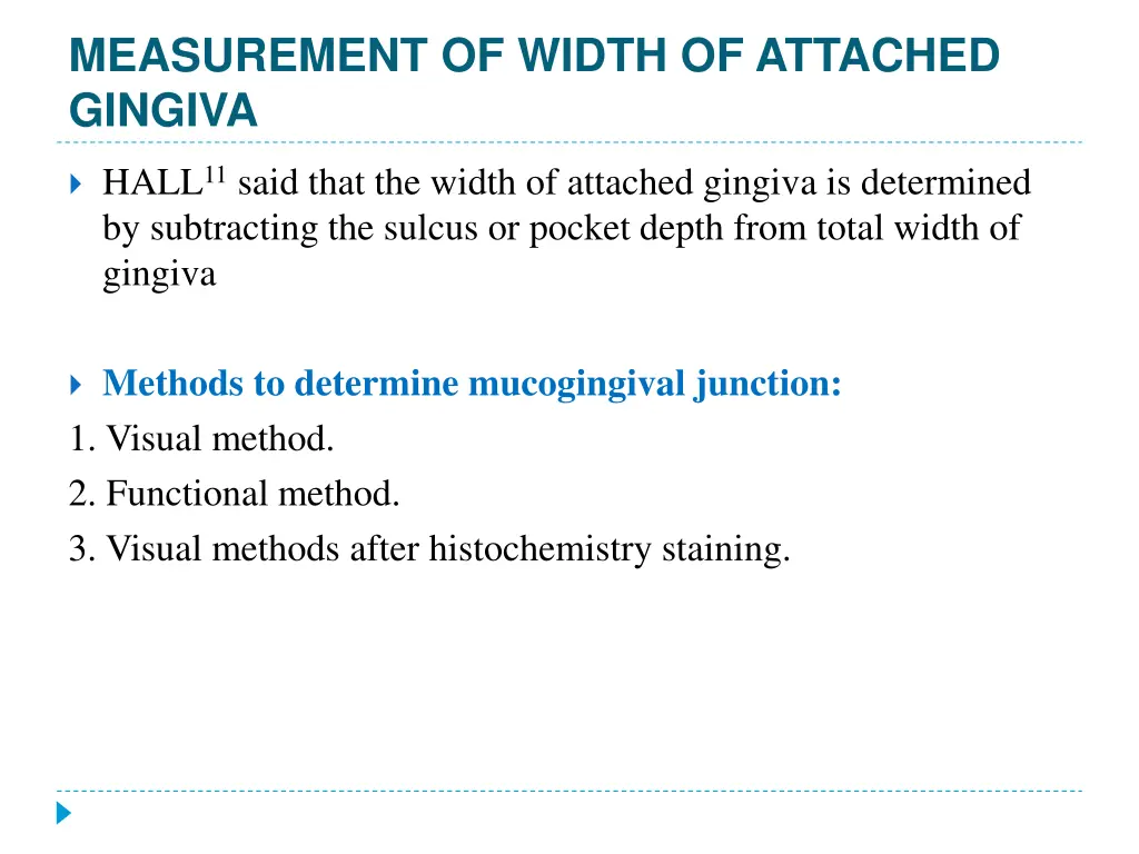 measurement of width of attached gingiva