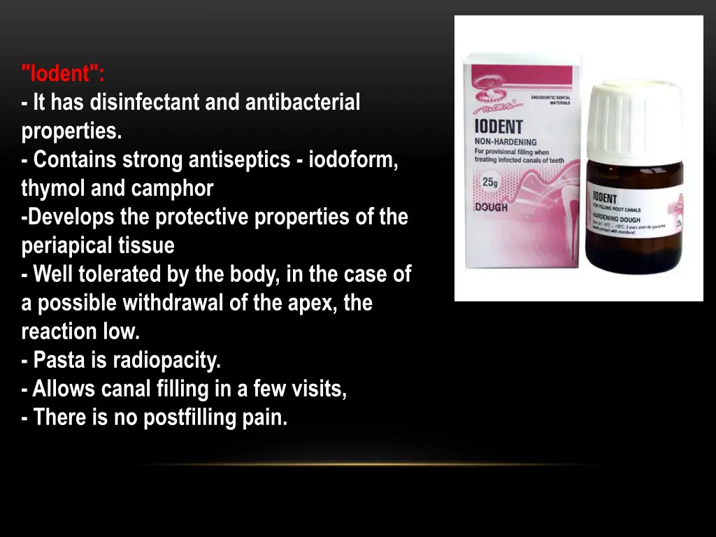 iodent it has disinfectant and antibacterial