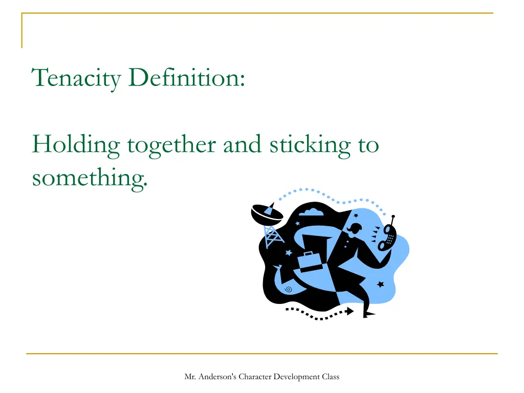 tenacity definition