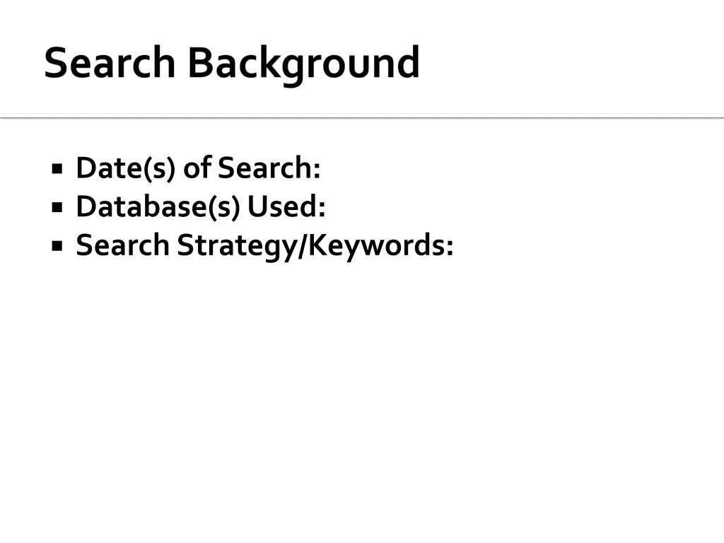 date s of search database s used search strategy