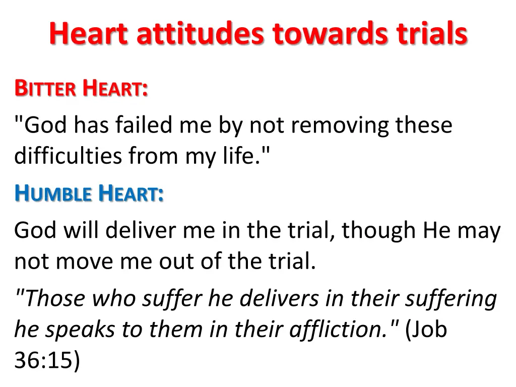 heart attitudes towards trials 5