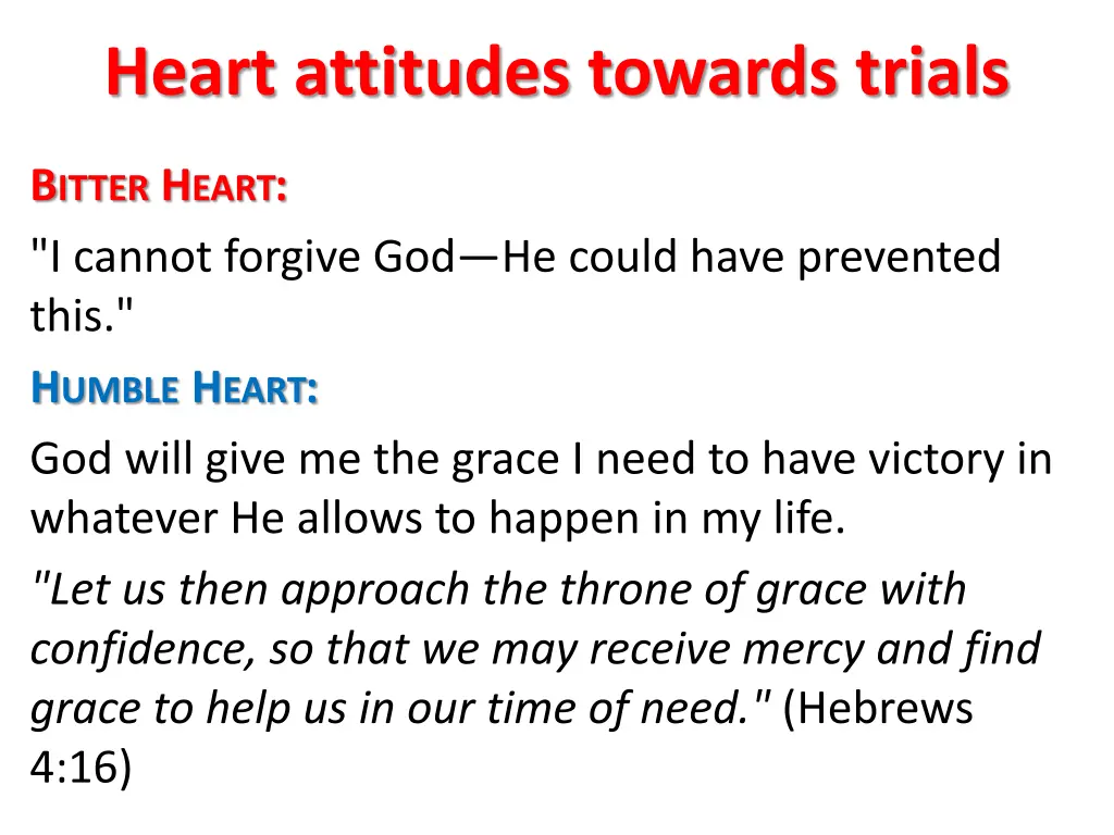 heart attitudes towards trials 6