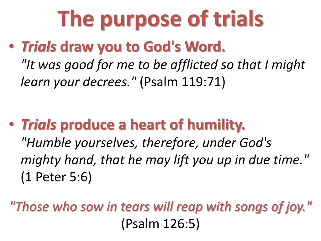 the purpose of trials trials draw