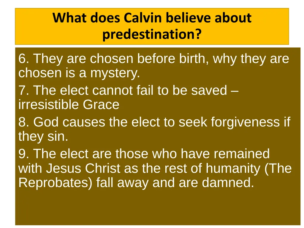 what does calvin believe about predestination 1