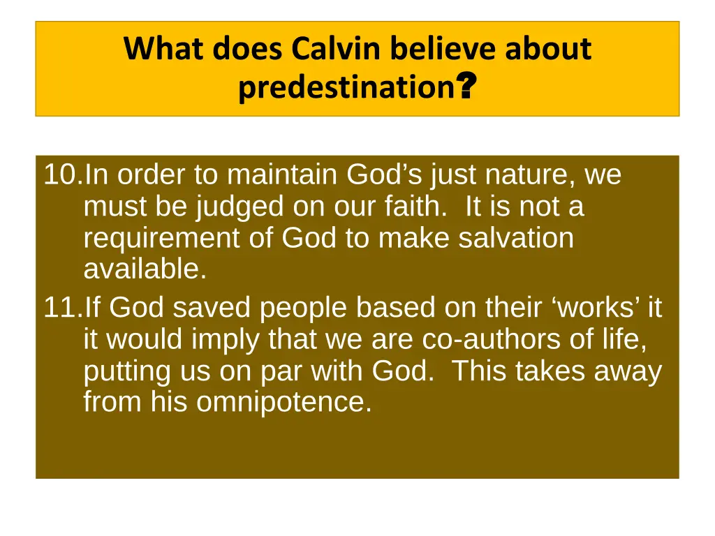 what does calvin believe about predestination 2