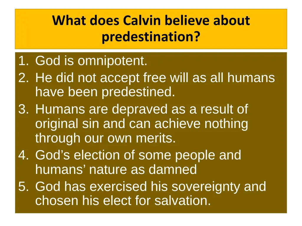 what does calvin believe about predestination