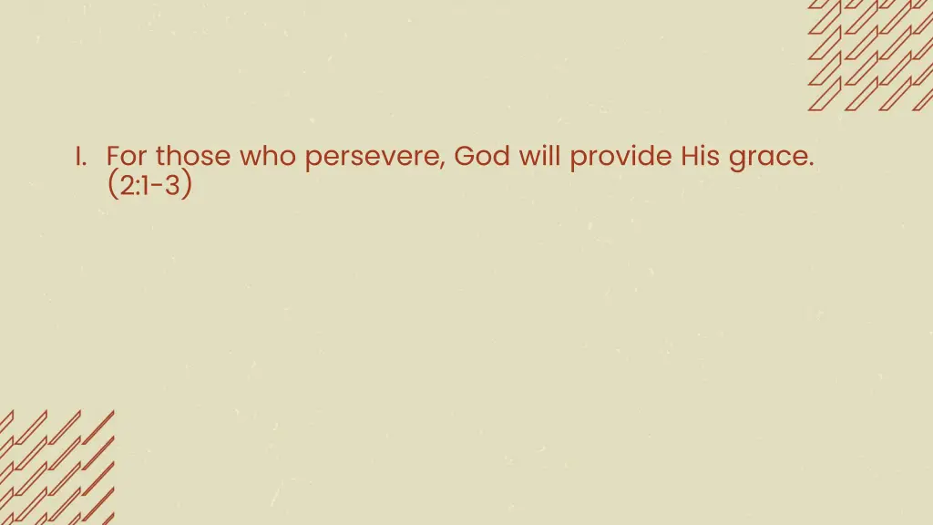 i for those who persevere god will provide