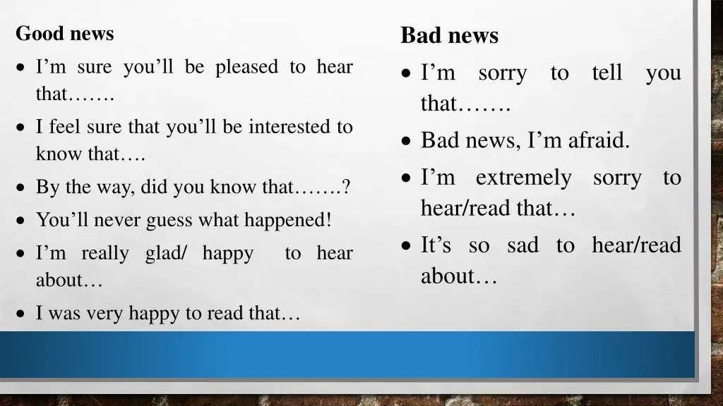 bad news i m sorry to tell you that bad news