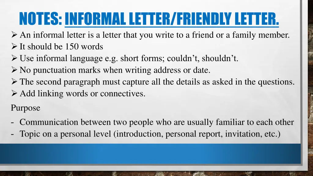 notes informal letter friendly letter an informal