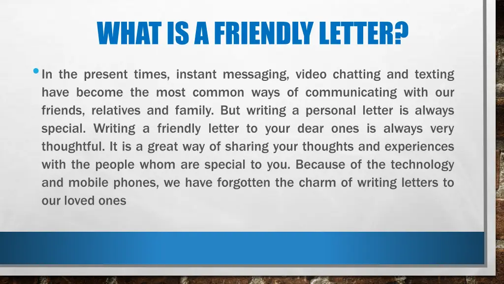 what is a friendly letter in the present times