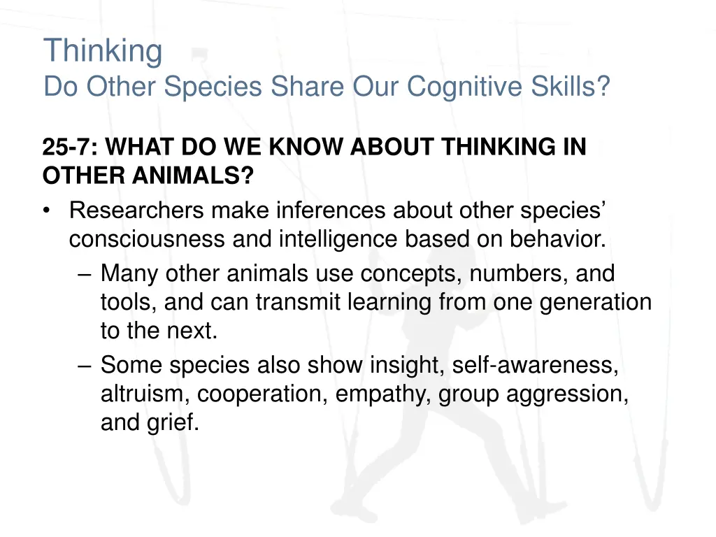 thinking do other species share our cognitive