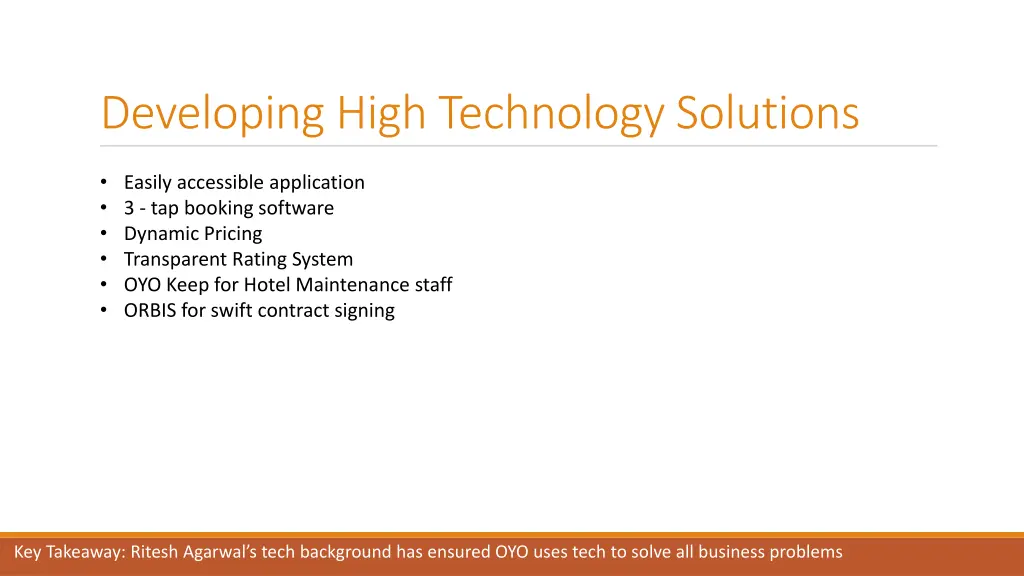 developing high technology solutions