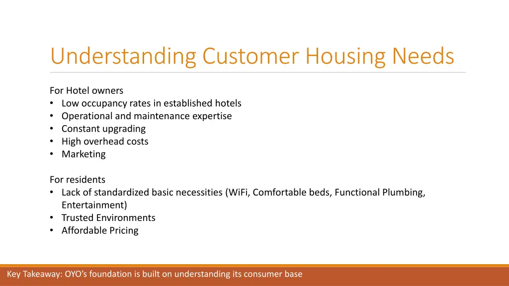 understanding customer housing needs