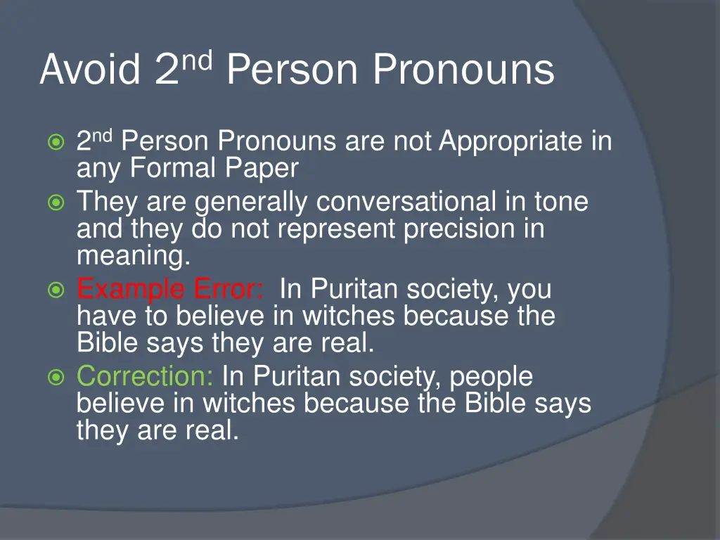 avoid 2 nd person pronouns