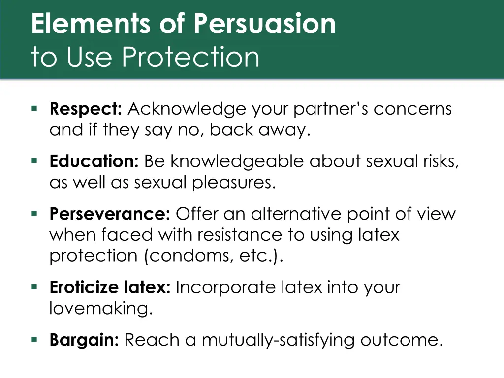 elements of persuasion to use protection