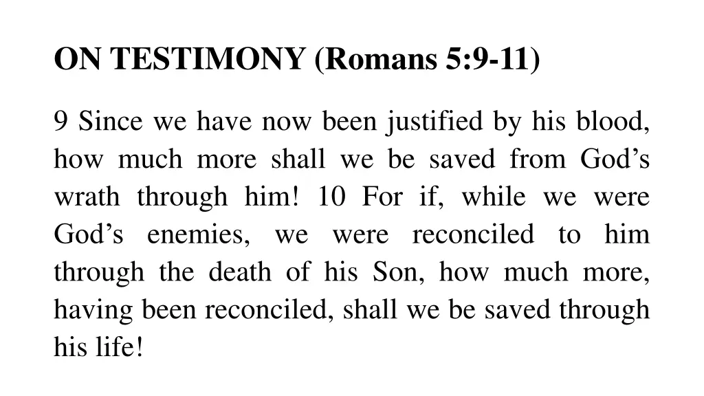 on testimony romans 5 9 11