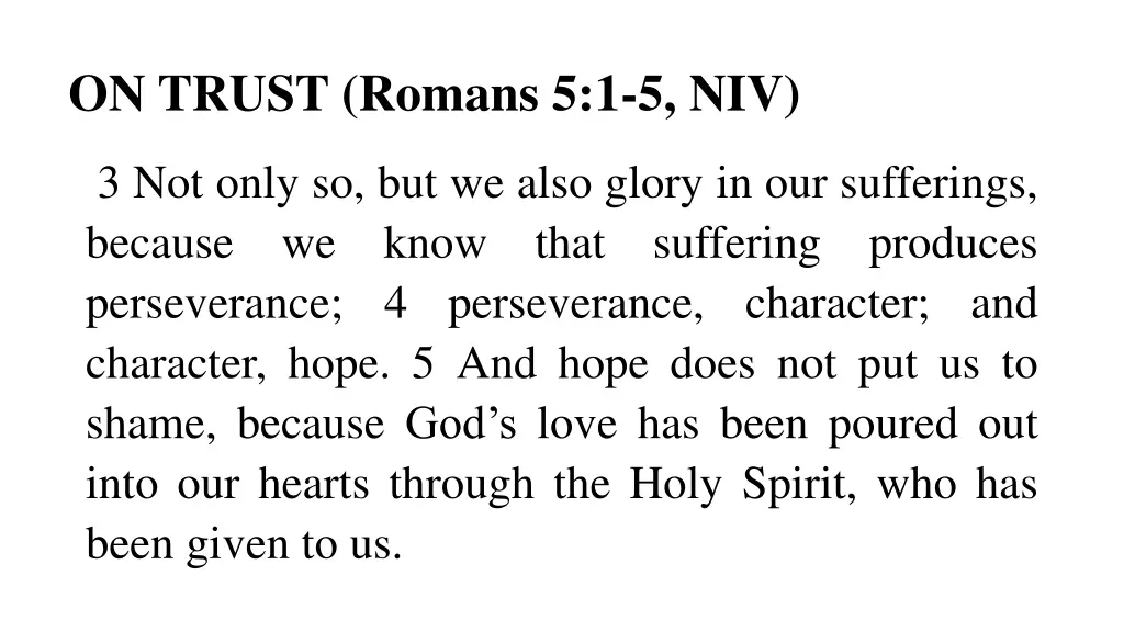 on trust romans 5 1 5 niv 1