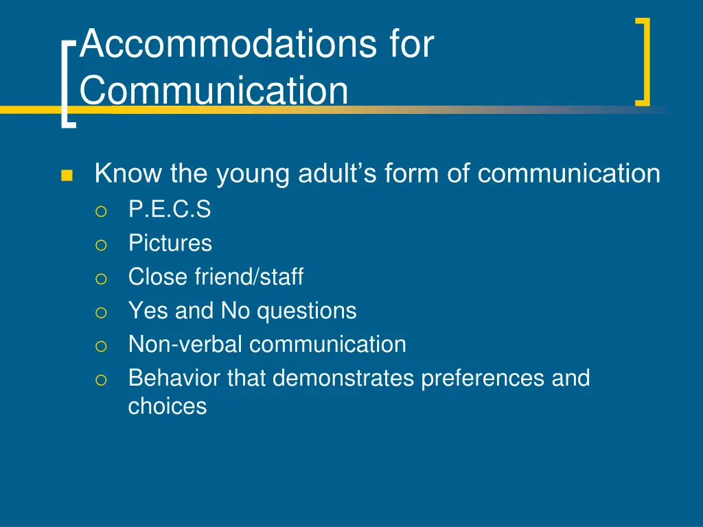 accommodations for communication