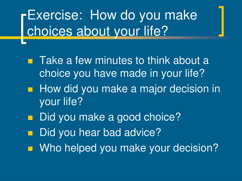 exercise how do you make choices about your life