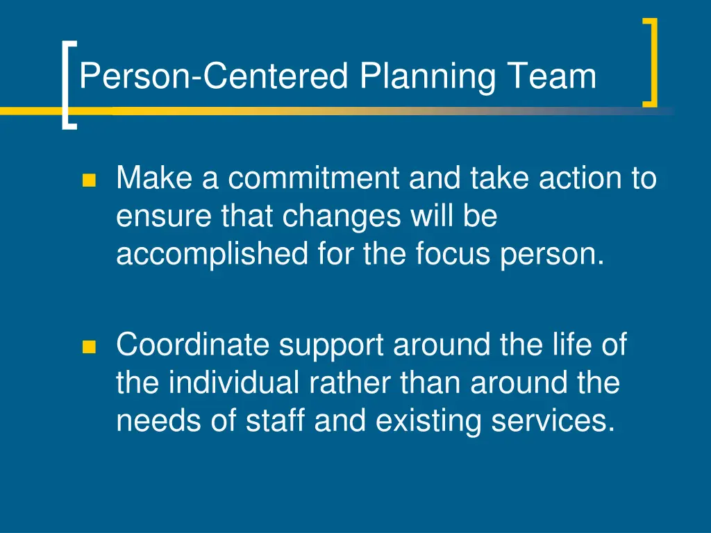 person centered planning team