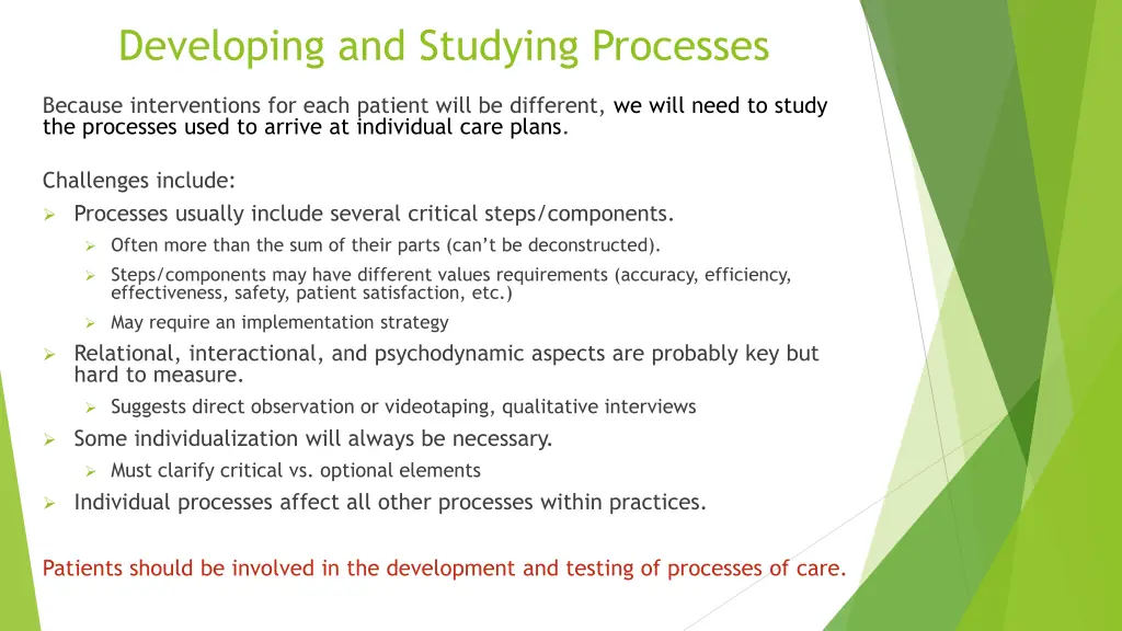 developing and studying processes