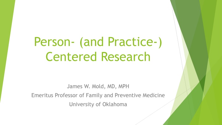 person and practice centered research