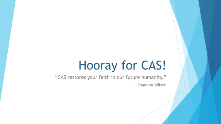 hooray for cas cas restores your faith