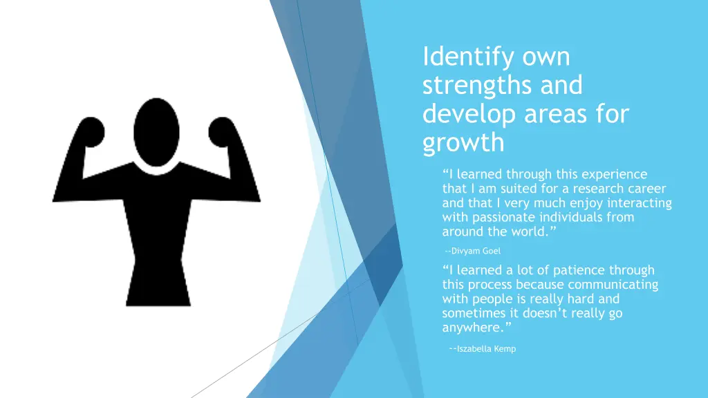 identify own strengths and develop areas