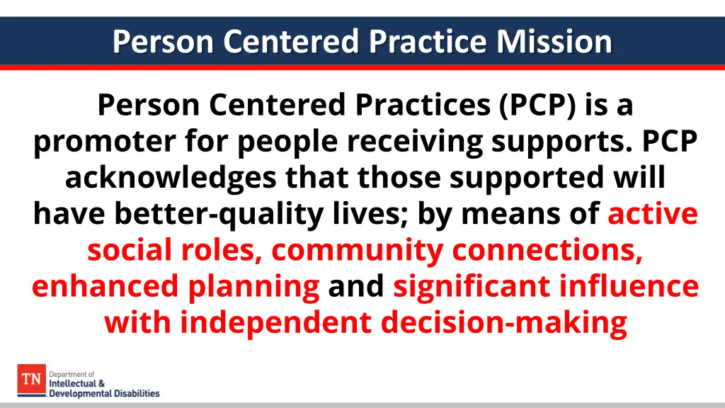 person centered practice mission