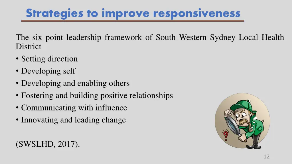 strategies to improve responsiveness