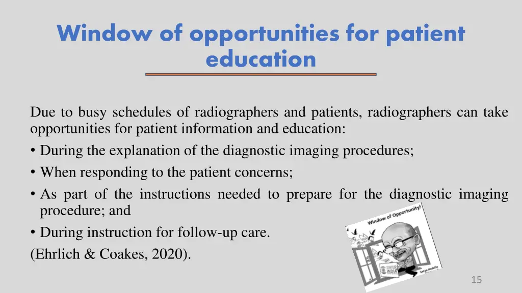 window of opportunities for patient education