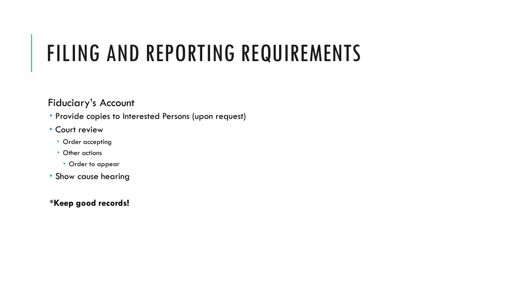 filing and reporting requirements 3