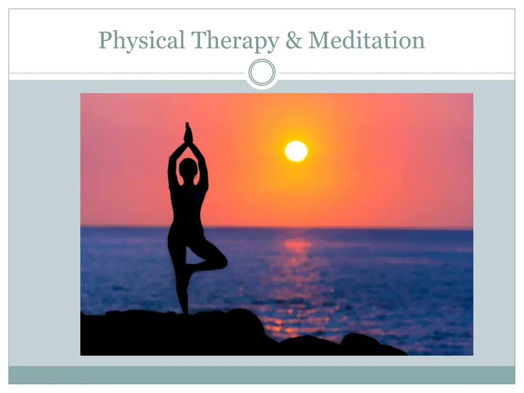 physical therapy meditation