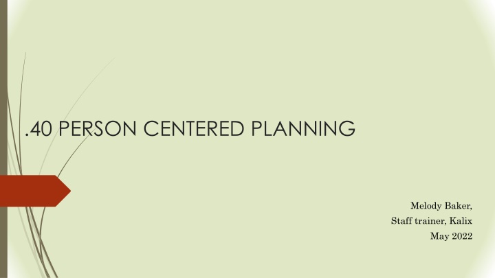 40 person centered planning