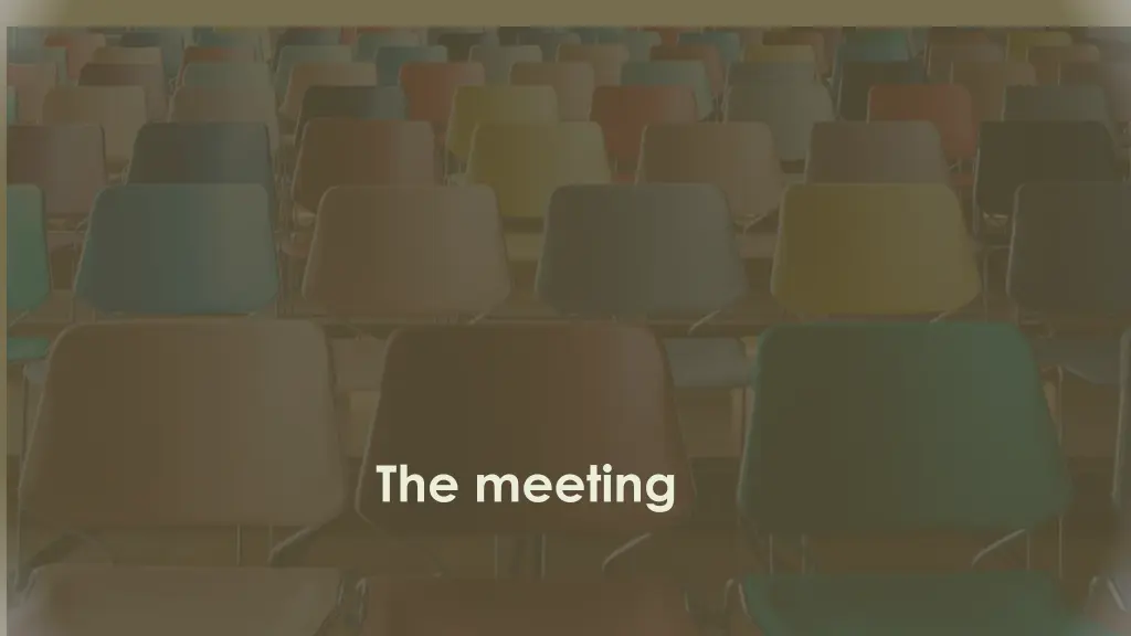 the meeting