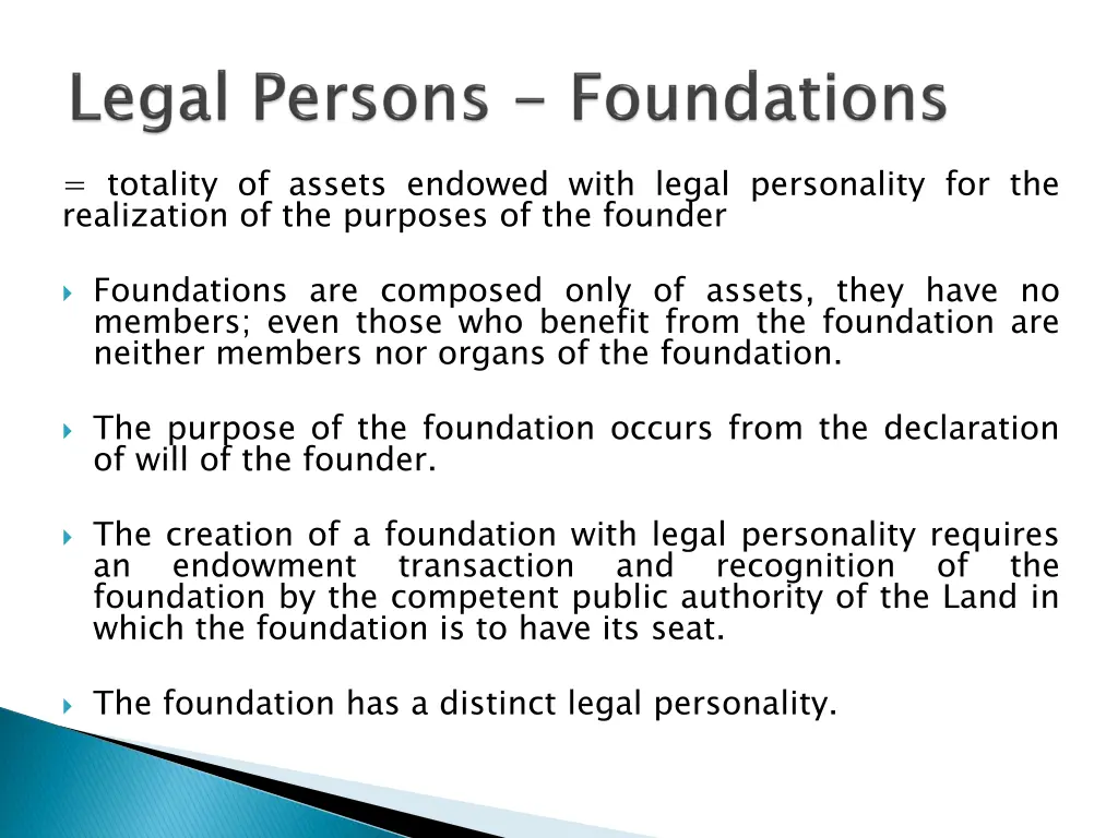 totality of assets endowed with legal personality