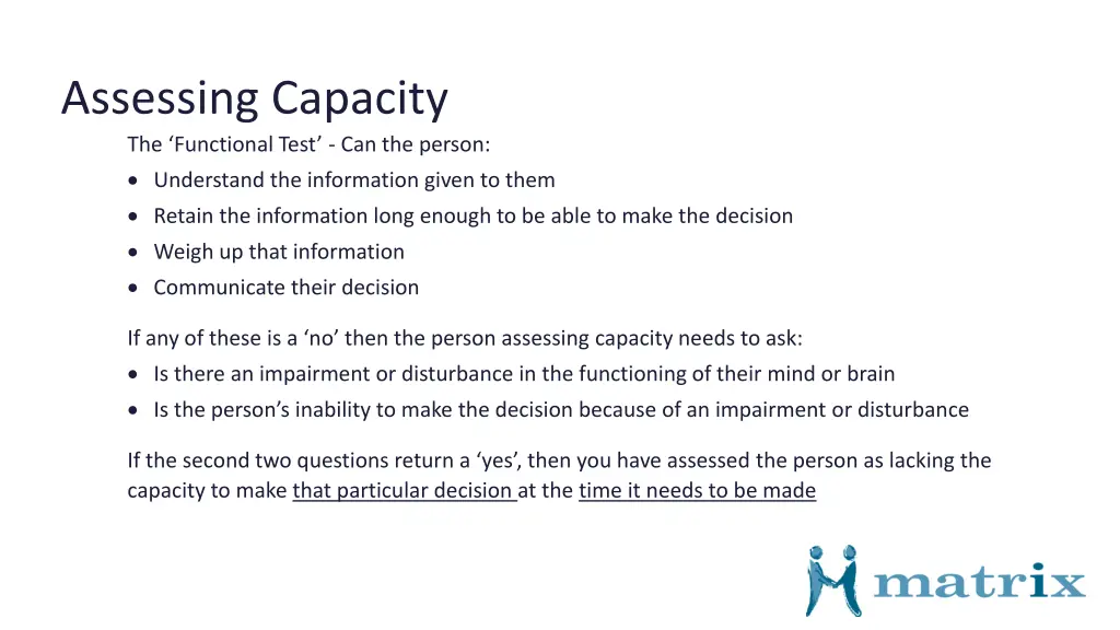 assessing capacity the functional test