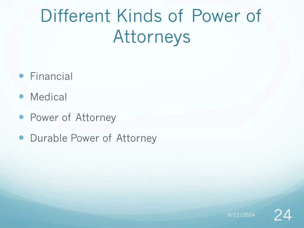 different kinds of power of attorneys