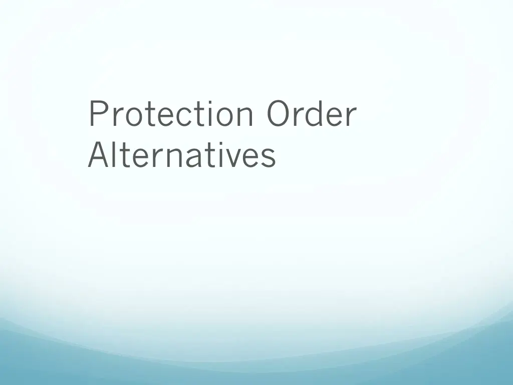 protection order alternatives