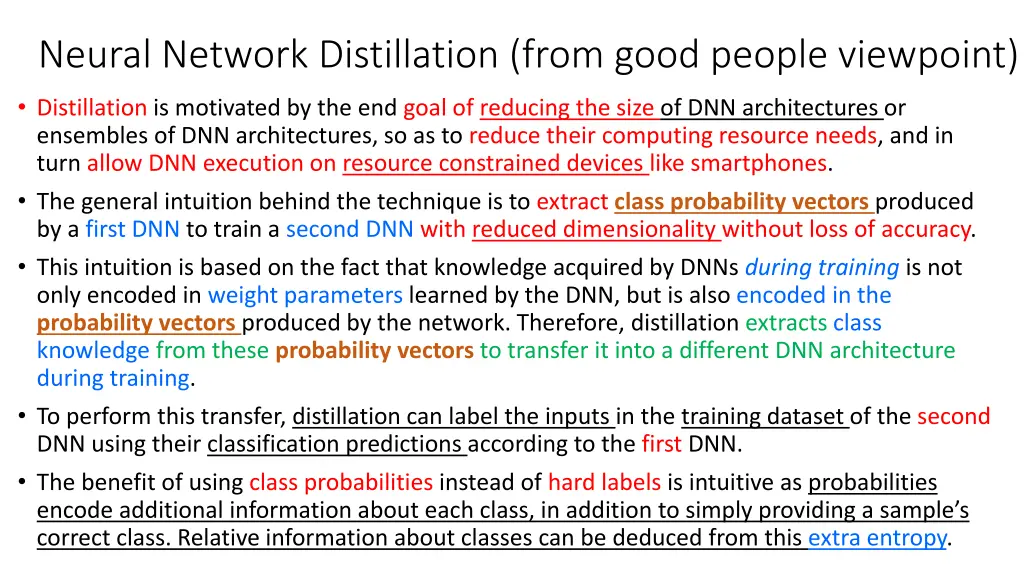 neural network distillation from good people