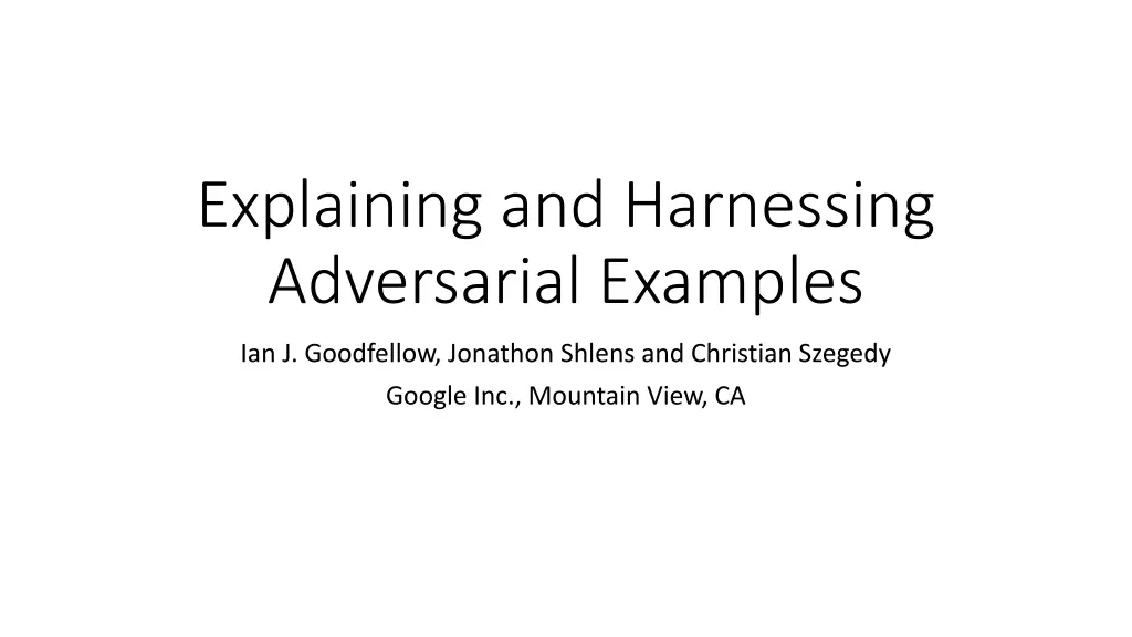 explaining and harnessing adversarial examples