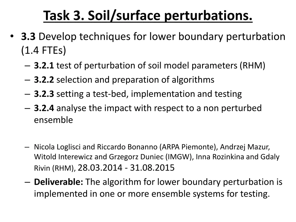 task 3 soil surface perturbations