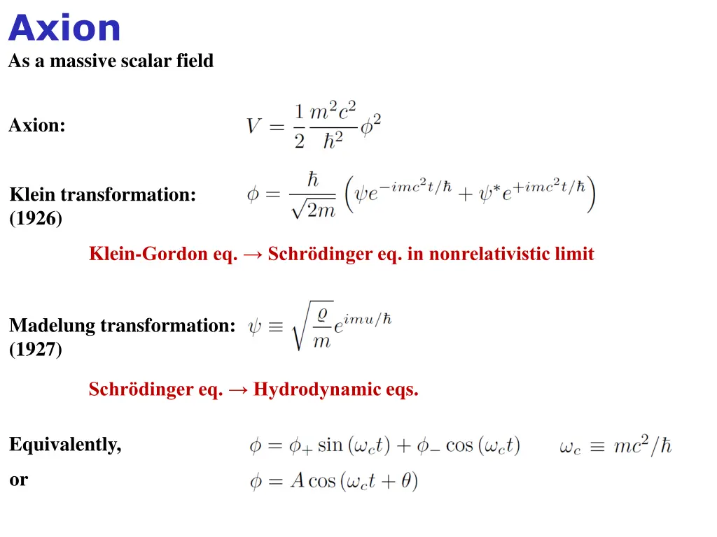 axion as a massive scalar field