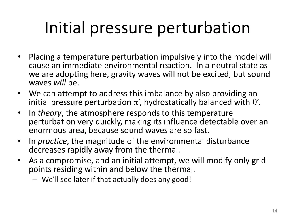 initial pressure perturbation