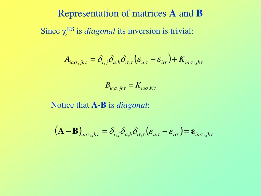 representation of matrices a and b