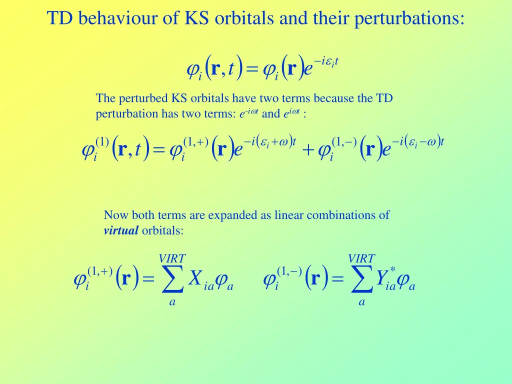 td behaviour of ks orbitals and their