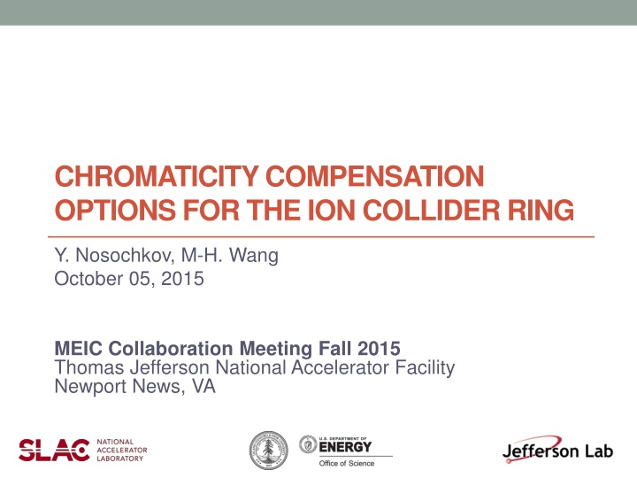 chromaticity compensation options