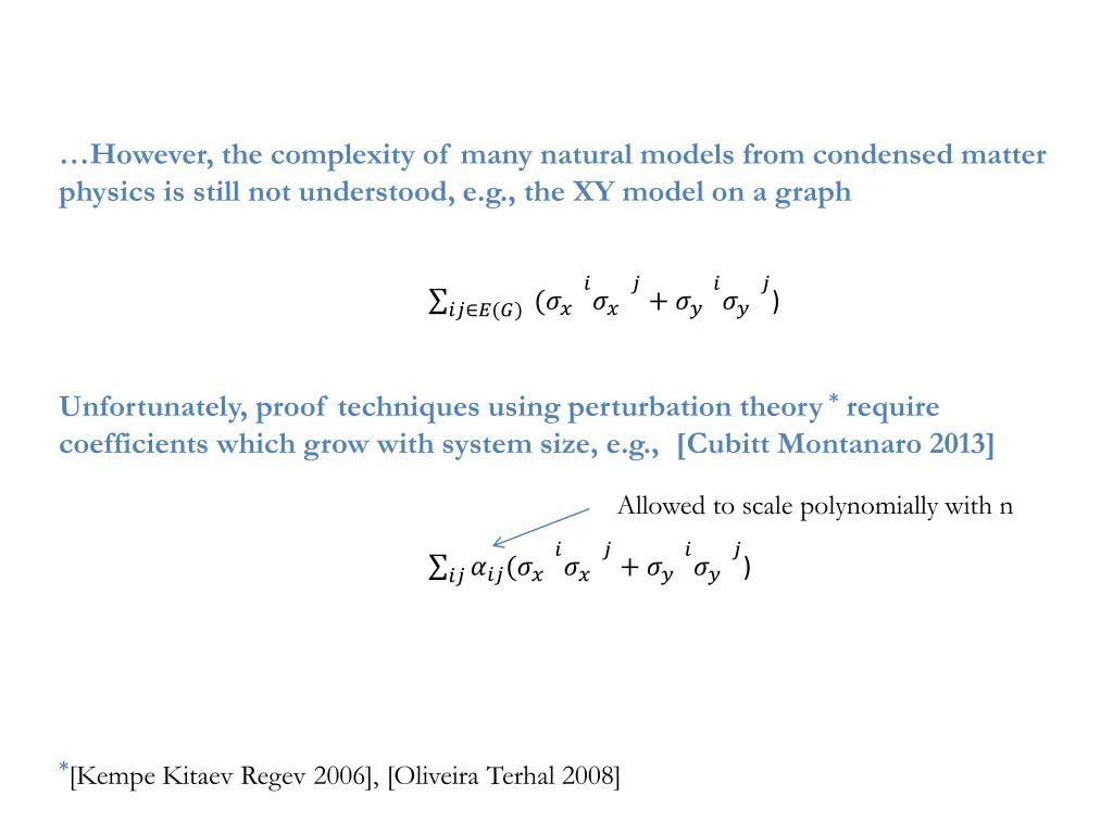 however the complexity of many natural models 1