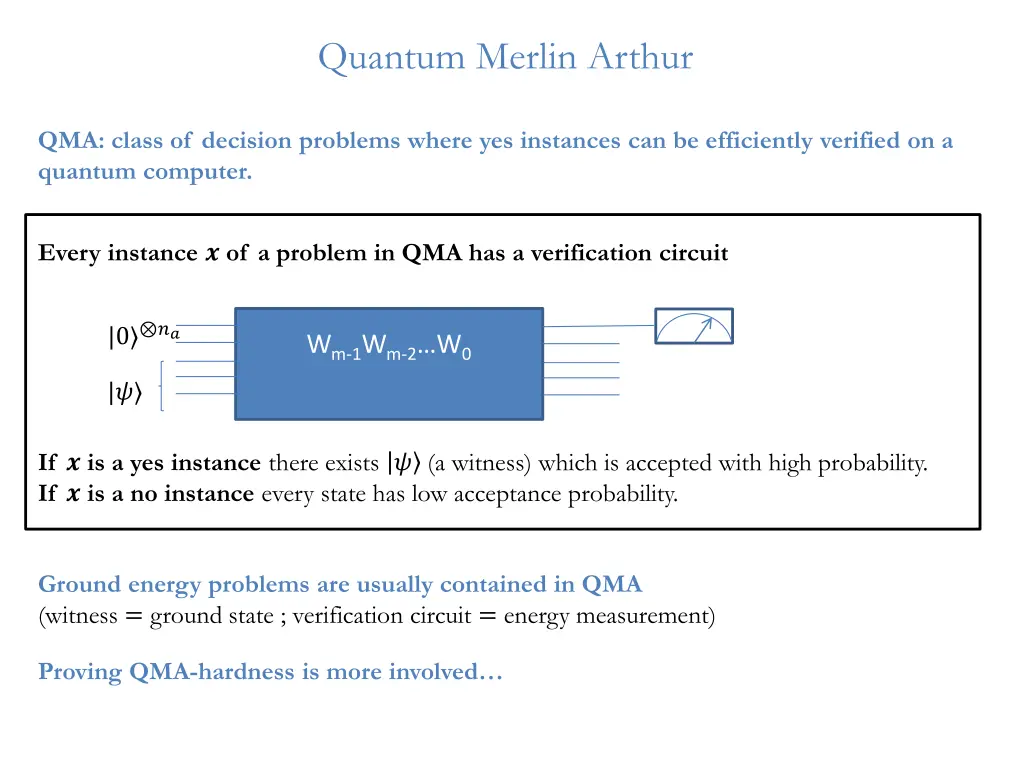 quantum merlin arthur